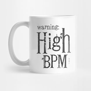 Warning: High BPM Mug